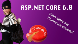 ASP.NET Core 6 - how to deal with the missing Startup.cs file